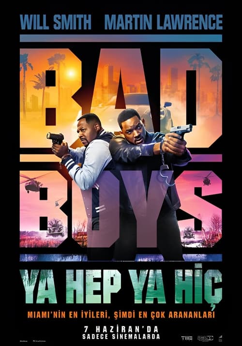 Bad Boys: Ya Hep Ya Hiç