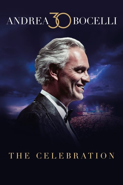 Andrea Bocelli 30: The Celebration